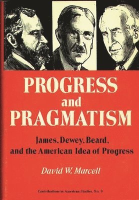 Progress and Pragmatism 1