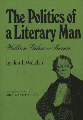 bokomslag Politics of a Literary Man