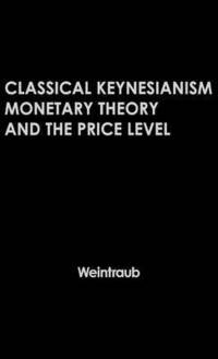bokomslag Classical Keynesianism