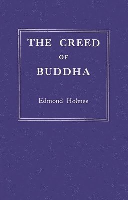 bokomslag The Creed of Buddha