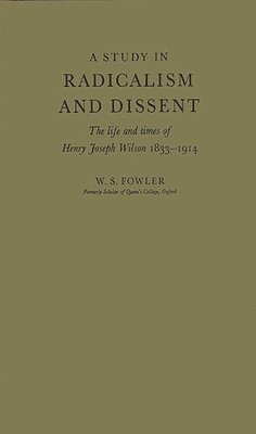 Study in Radicalism and Dissent