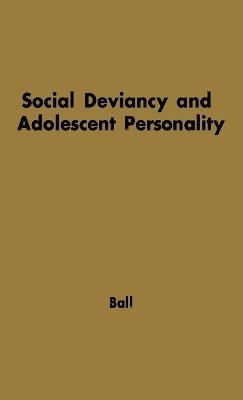 bokomslag Social Deviancy and Adolescent Personality