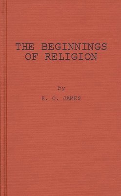 The Beginnings of Religion 1