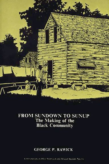 Che Rawick, Jules Rawick - From Sundown to Sunup, Häftad