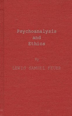 bokomslag Psychoanalysis and Ethics