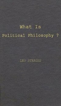 bokomslag What is Political Philosophy?