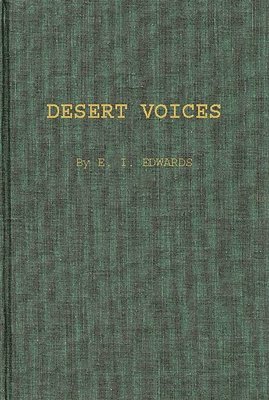 Elza I. Edwards - Desert Voices, Inbunden