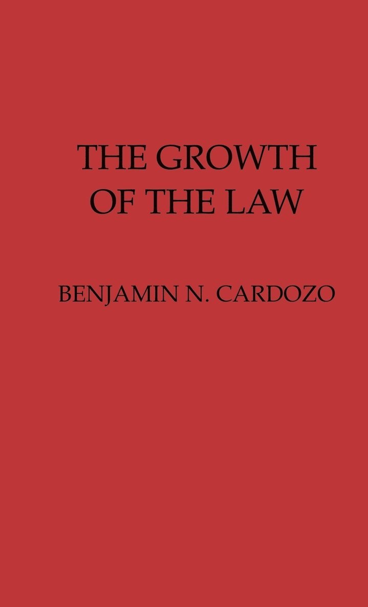 The Growth of the Law 1