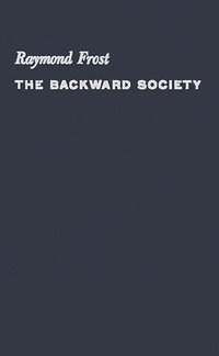 bokomslag The Backward Society