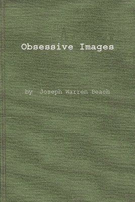 Joseph Warren Beach, Unknown, William Van O'Connor - Obsessive Images, Inbunden