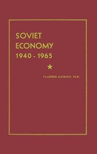 bokomslag Soviet Economy 1940-1965