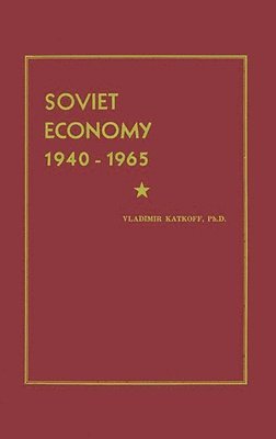 bokomslag Soviet Economy 1940-1965