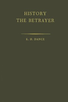 bokomslag History the Betrayer