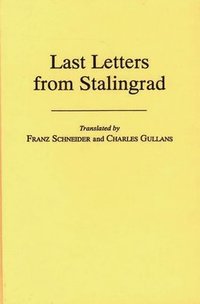bokomslag Last Letters from Stalingrad
