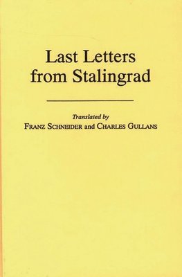 bokomslag Last Letters from Stalingrad