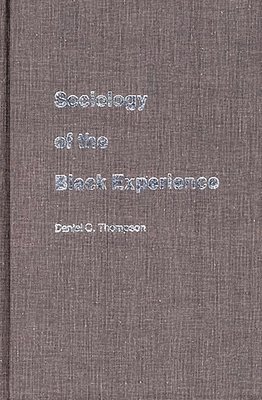 bokomslag Sociology of the Black Experience