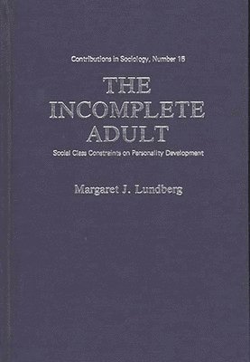 The Incomplete Adult 1