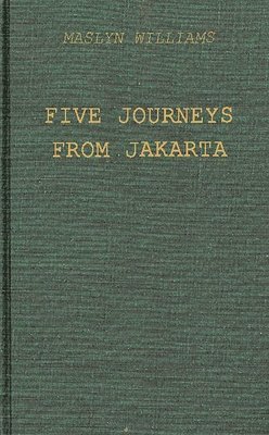 Five Journeys from Jakarta 1