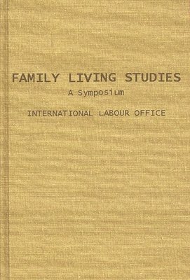 bokomslag Family Living Studies, a Symposium