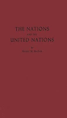 bokomslag Nations and the United Nations