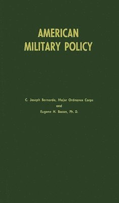 American Military Policy 1
