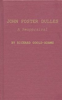 bokomslag John Foster Dulles