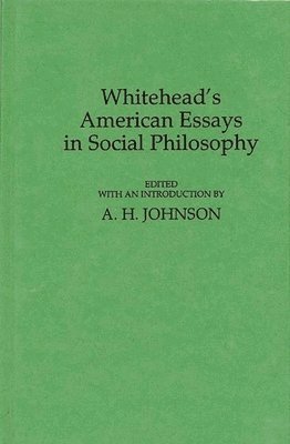 Whitehead's American Essays in Social Philosophy 1