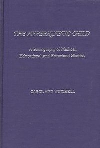 bokomslag The Hyperkinetic Child