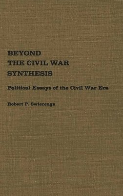 bokomslag Beyond the Civil War Synthesis