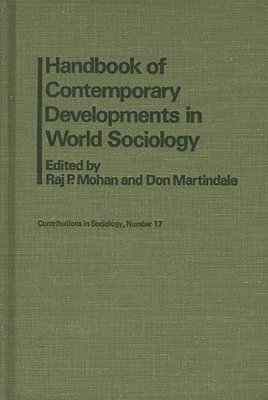 bokomslag Handbook of Contemporary Developments in World Sociology