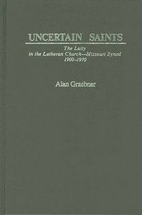 bokomslag Uncertain Saints