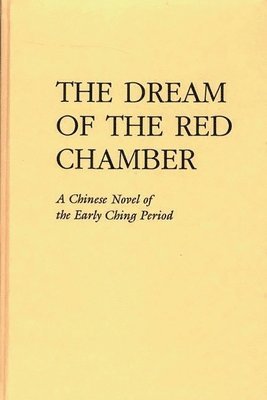 bokomslag The Dream of the Red Chamber