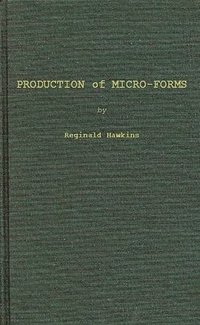 bokomslag Production of Micro-forms