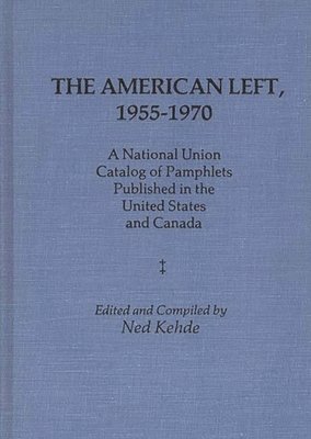 American Left, 1955-1970