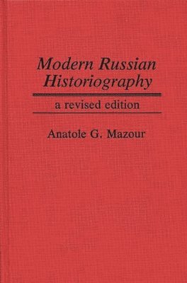 bokomslag Modern Russian Historiography, 2nd Edition