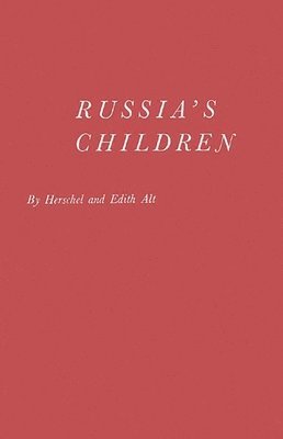 Russia's Children 1