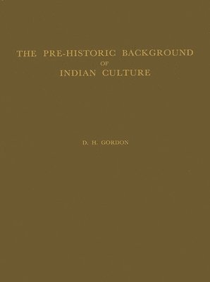 bokomslag Pre-Historic Background of Indian Culture