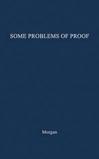 bokomslag Some Problems of Proof under the Anglo-American System of Litigation.