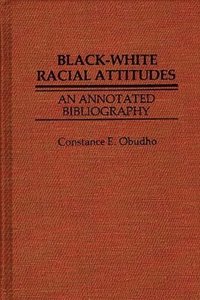 bokomslag Black-White Racial Attitudes