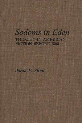 Sodoms in Eden