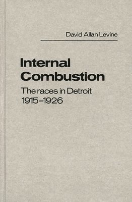 David Levine - Internal Combustion, Inbunden