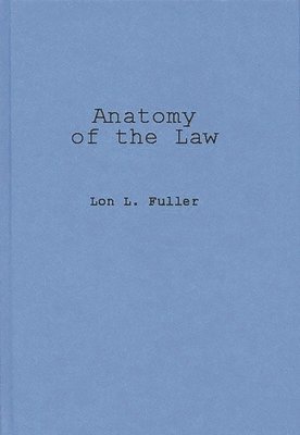 bokomslag Anatomy of the Law