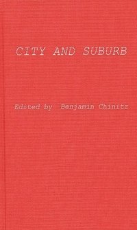 bokomslag City and Suburb