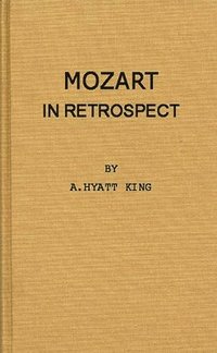 bokomslag Mozart in Retrospect