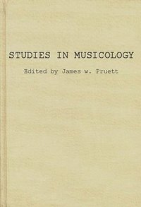 bokomslag Studies in Musicology