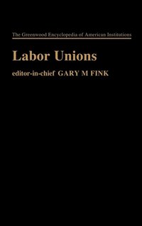 bokomslag Labor Unions