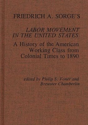 bokomslag Friedrich A. Sorge's Labor Movement in the United States