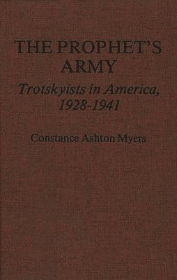Constance Ashton Myers, Unknown - Prophet's Army, Inbunden