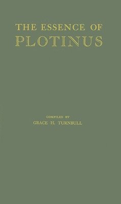 bokomslag The Essence of Plotinus