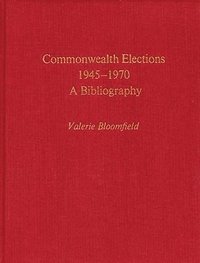 bokomslag Commonwealth Elections, 1945-1970